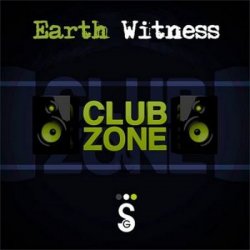 VA - Club Zone Earth Witness (2015) MP3