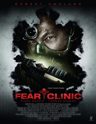 Клиника страха / Fear Clinic (2014)