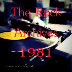 VA - The Rock Archives 1981 (2015)