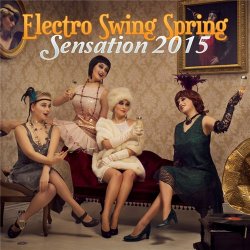 VA - Electro Swing Spring Sensation (2015)