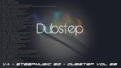 VA - SteepMusic 50 - Dubstep Vol 26 (2015)