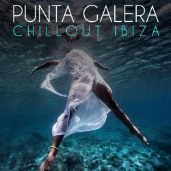 VA - Punta Galera Chillout Ibiza (2015)