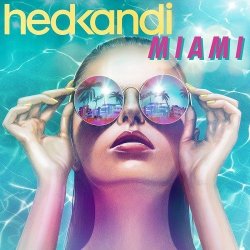 VA - Hed Kandi Miami 2015 (2015)
