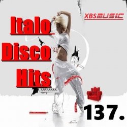 VA - Italo Disco Hits Vol. 137 (2015)