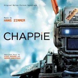 OST - Робот по имени Чаппи / Chappie (2015)