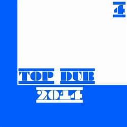 VA - Top Dub 2014 Vol. 4 (2015)