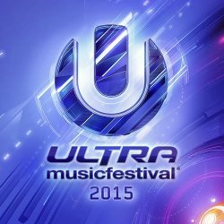 VA - Ultra Music Festival (2015)