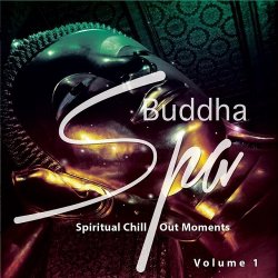 VA - Buddha Spa Vol 1 - Spiritual Chill out Moments (2015)