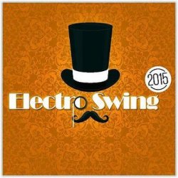 VA - Electro Swing 2015 (2014)