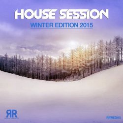 VA - House Session Winter Edition (2015)