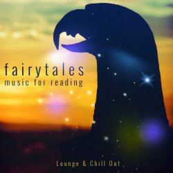 VA - Fairytales, Vol. 1 (Music for Reading) (2015)