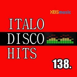 VA - Italo Disco Hits Vol. 138 (2015)