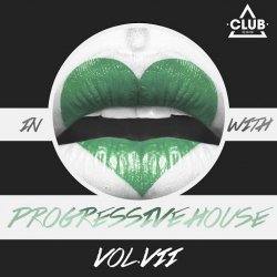 VA - In Love with Progressive House, Vol. 7 (2015)