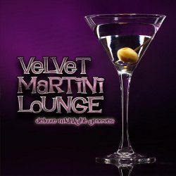 VA - Velvet Martini Lounge Deluxe Midnight Grooves (2015)