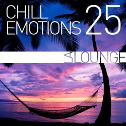 VA - Chill Emotions, Vol. 25 (2015)