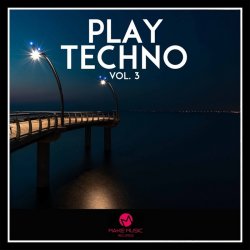 VA - Play Techno, Vol. 3 (2015)