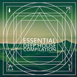VA - Essential Deep House Compilation (2015)