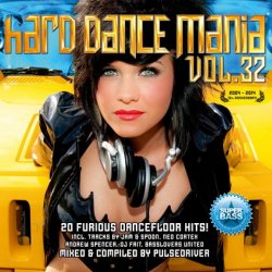 VA - Hard Dance Mania Vol 32 (2015)