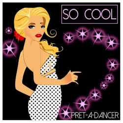VA - So Cool - Pret-A-dancer (2015)