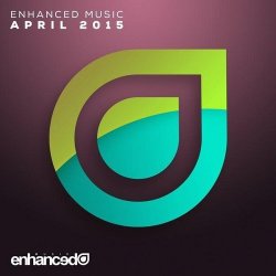 VA - Enhanced Music: April (2015)