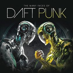 VA - Daft Punk: Many Faces Of Daft Punk (2015)