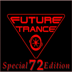 VA - Future Trance Vol. 72 (Special Edition) (2015)