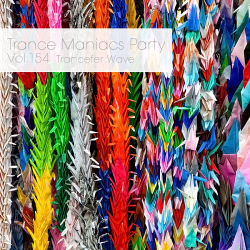 VA - Trance Maniacs Party: Trancefer Wave #154 (2015)