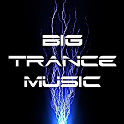 VA - Big Trance Music (2015)