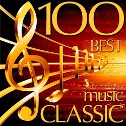 VA - 100 Best Classic Music (2015)