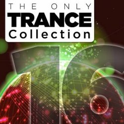 VA - The Only Trance Collection 16 (2015)