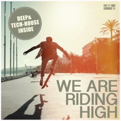 VA - We Are Riding High (2015)