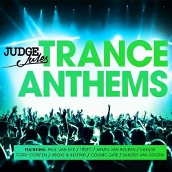 VA - Judge Jules (Trance Anthems) (2015)