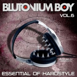 VA - Blutonium Boy - Essential of Hardstyle, Vol. 6 (2013)