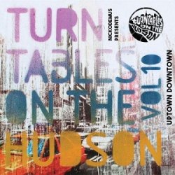 VA - Turntables On The Hudson Vol 10 (Uptown Downtown) (2015)