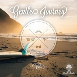 VA - Gentles Journey Vol 3 (2015)