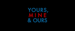 Твои, мои и наши / Yours, Mine and Ours (2005)