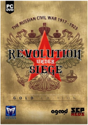 Revolution Under Siege Gold Edition / Герои Гражданской Красные против белых 1918-1923