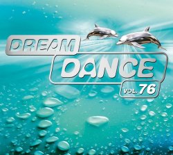 VA - Dream Dance Vol.76 [3CD] (2015)