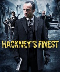 Сливки Хакни / Hackney's Finest (2014)