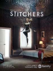 Сшиватели / Stitchers (1 сезон 2015)