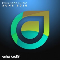 VA - Enhanced Music [June] (2015)