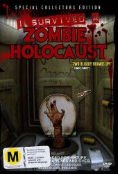 Я пережил нашествие зомби / I Survived a Zombie Holocaust (2014)