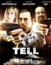 Скажи / Tell (2014)