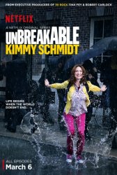 Несгибаемая Кимми Шмидт / Unbreakable Kimmy Schmidt (1 сезон 2015)