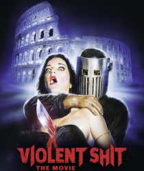 Жестокое дерьмо / Violent Shit: The Movie (2015)