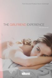 Девушка по вызову / The Girlfriend Experience (1 сезон 2016)