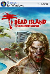 Dead Island. Definitive Edition
