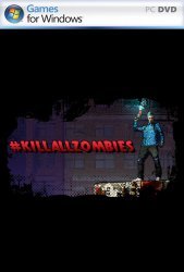 #KILLALLZOMBIES