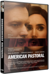 Американская пастораль / American Pastoral (2016)