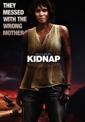 Похищение / Kidnap (2017)